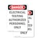 Signmission Portrait Electrical Testing Authorized Only Danger Sign, Vinyl Decal, 3.5in W x 5in L, 2PK OS-2PACK-DS-D-35-V-1786 - alternate 1